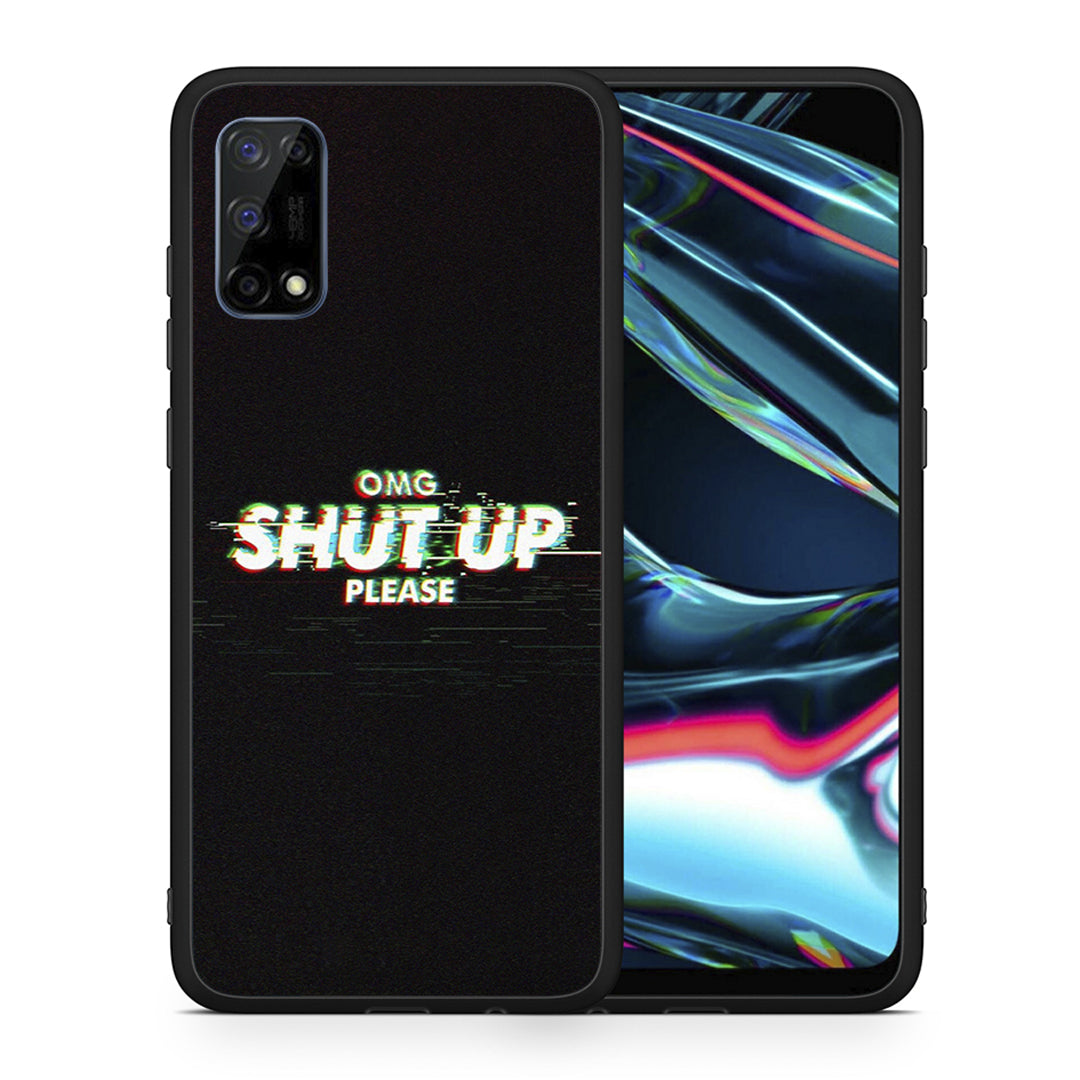 Omg Shutup - Realme 7 Pro case