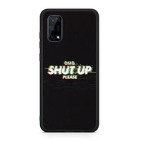 Thumbnail for Omg Shutup - Realme 7 Pro case