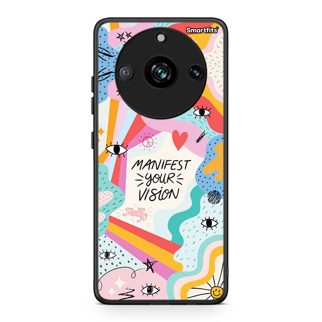 Realme 11 Pro Manifest Your Vision θήκη από τη Smartfits με σχέδιο στο πίσω μέρος και μαύρο περίβλημα | Smartphone case with colorful back and black bezels by Smartfits