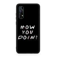 Thumbnail for How you doin - Realme 7 case