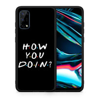 Thumbnail for How You Doin - Realme 7 Pro case