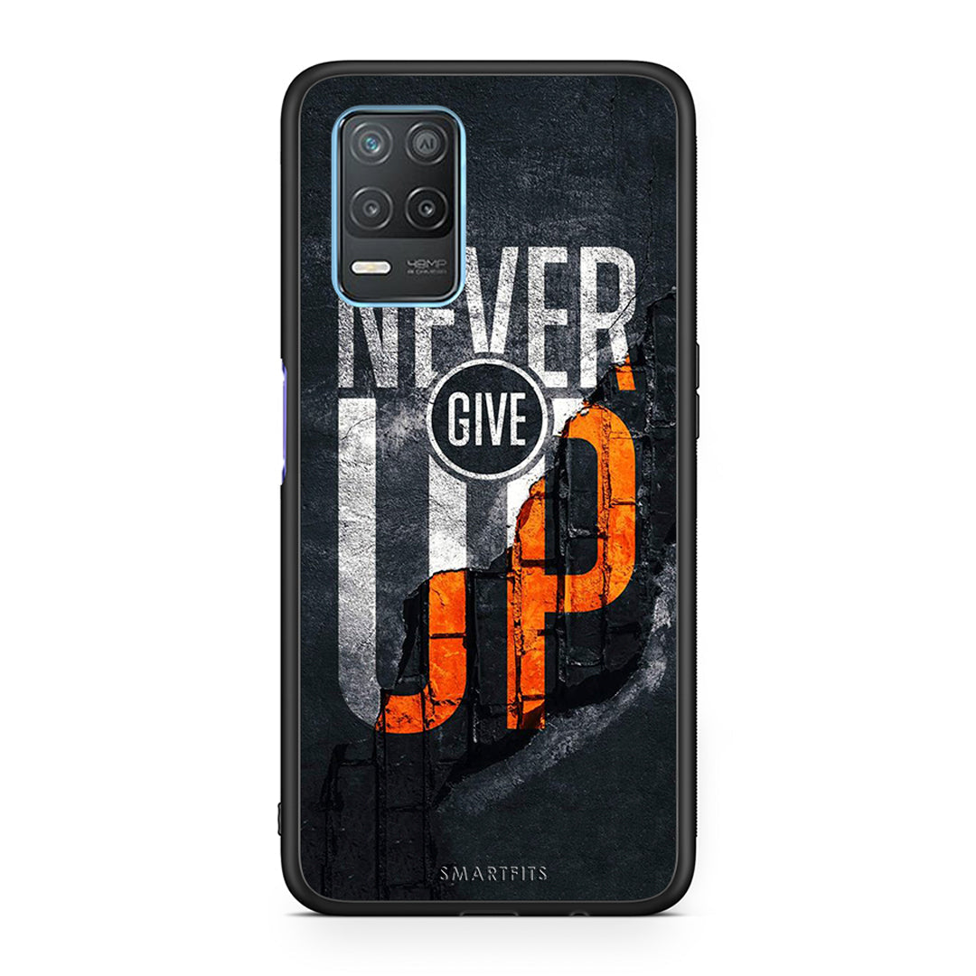 Never Give Up - Realme 8 5G case