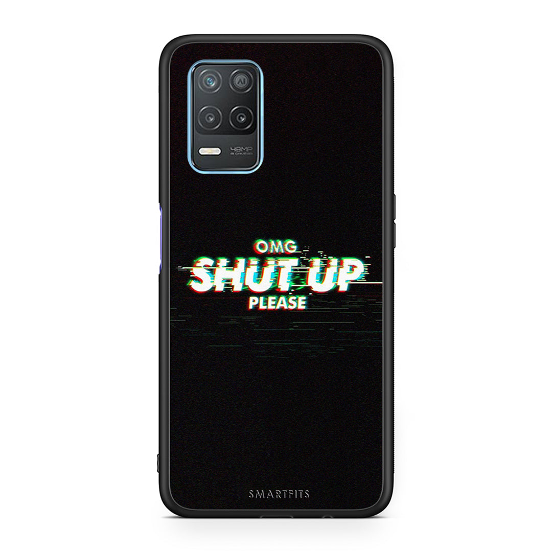 Omg Shutup - Realme 8 5g case