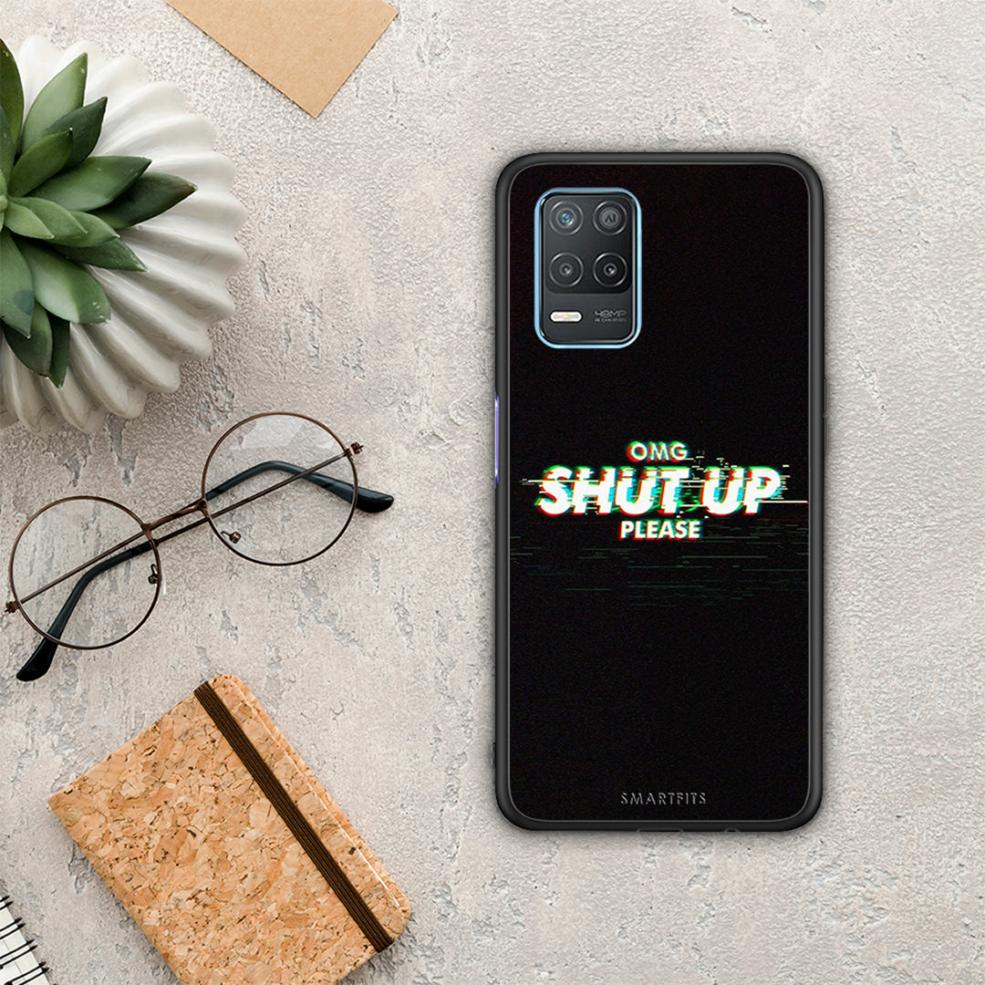 OMG ShutUp - Realme 8 5G case