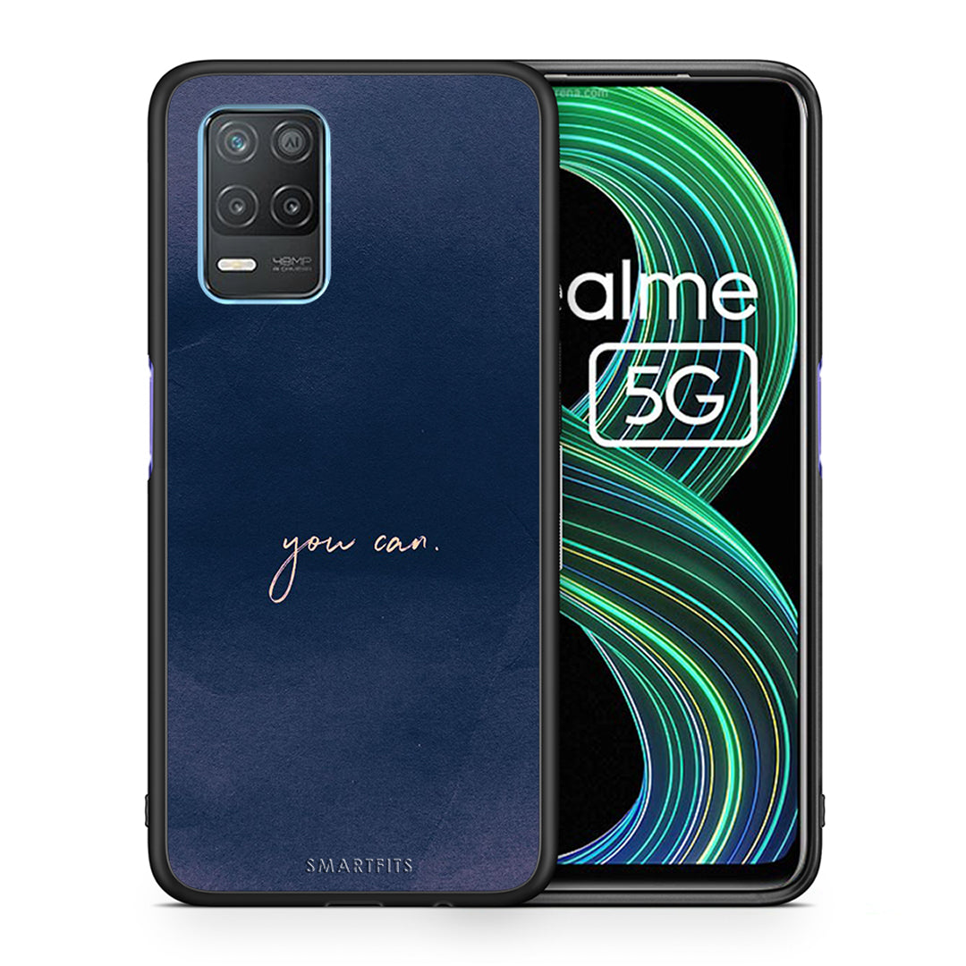 You Can - Realme 8 5G case