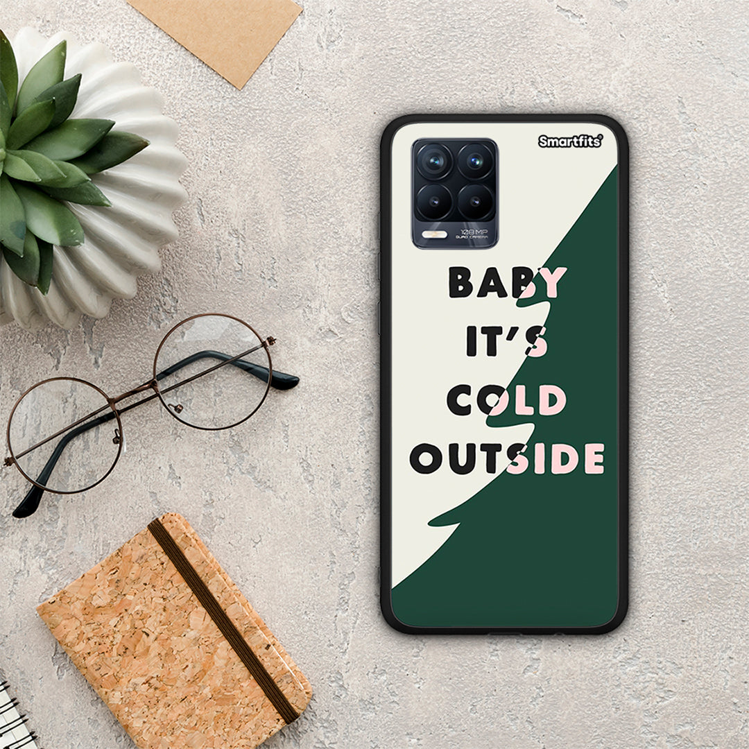 Cold Outside - Realme 8 /8 Pro case