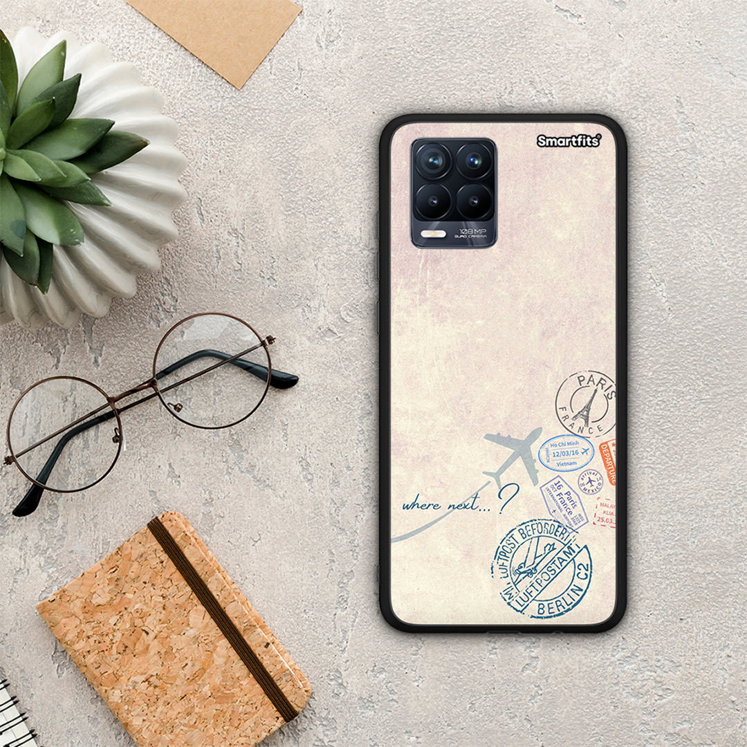 Where Next - Realme 8 /8 Pro case