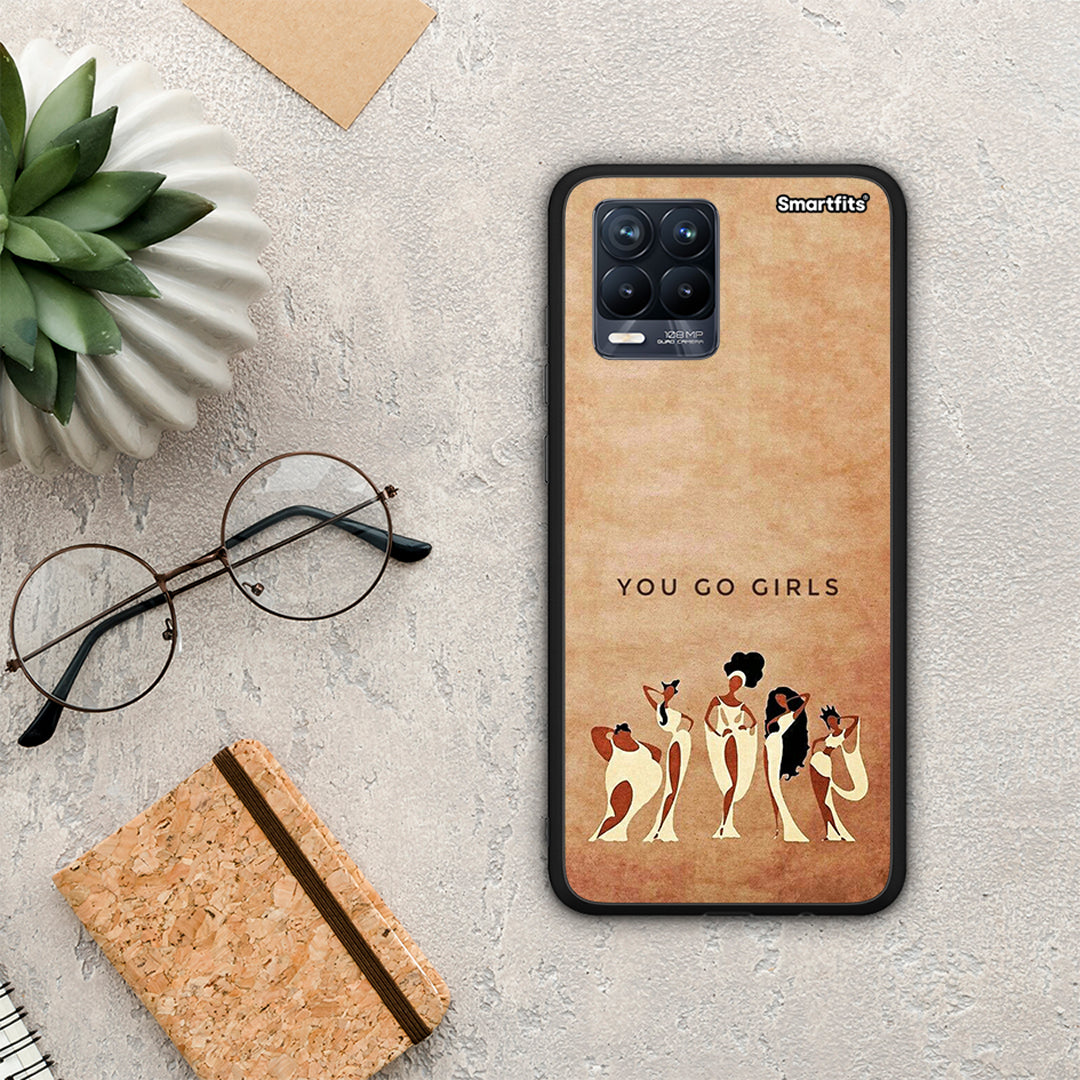 You Go Girl - Realme 8 /8 Pro case