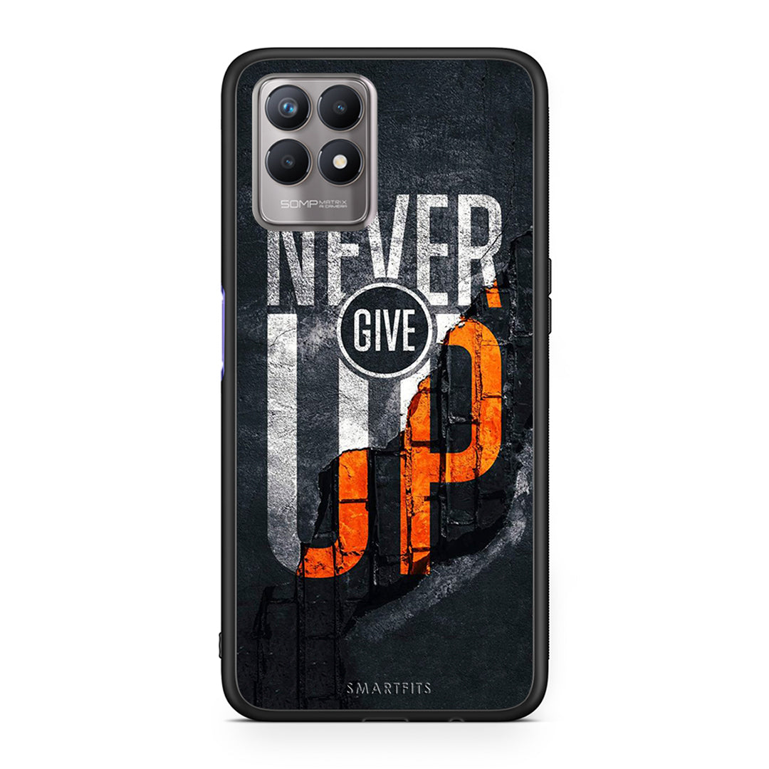 Never Give Up - Realme 8i Case