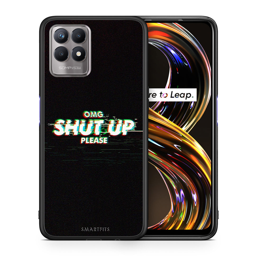 Omg shutup - realme 8i case