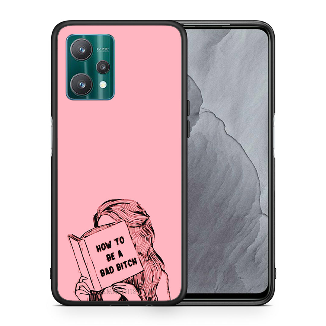 Bad Bitch - Realme 9 Pro case