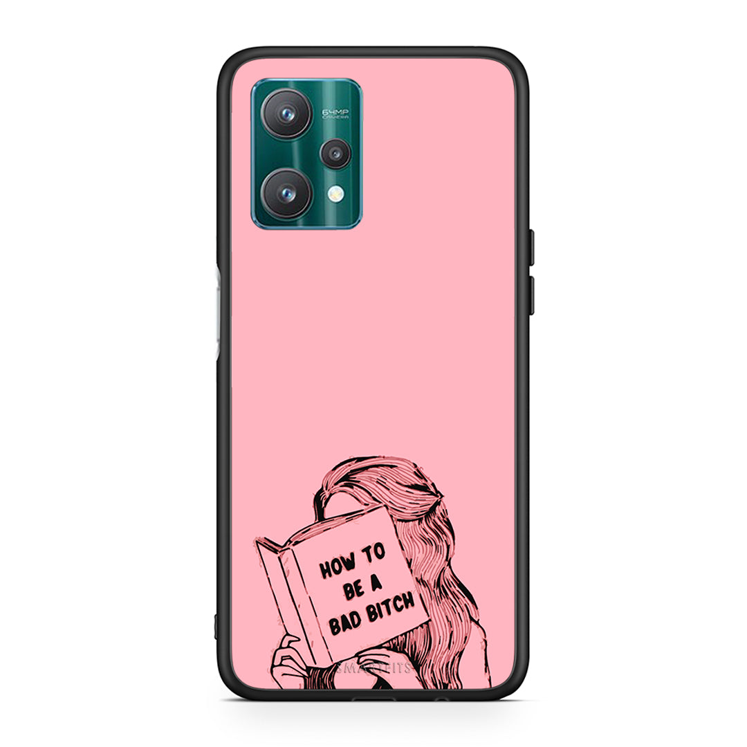 Bad Bitch - Realme 9 Pro case