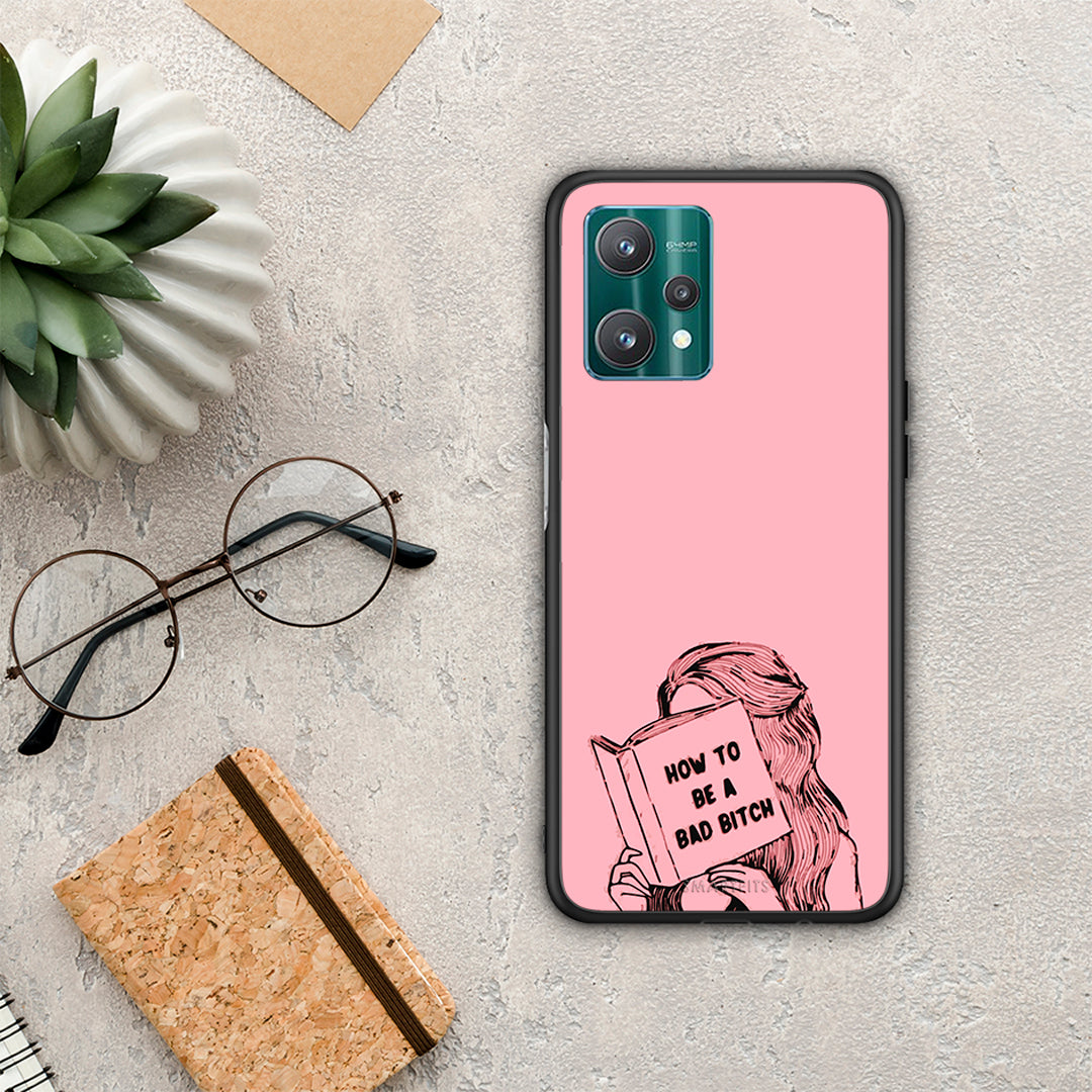 Bad Bitch - Realme 9 Pro case