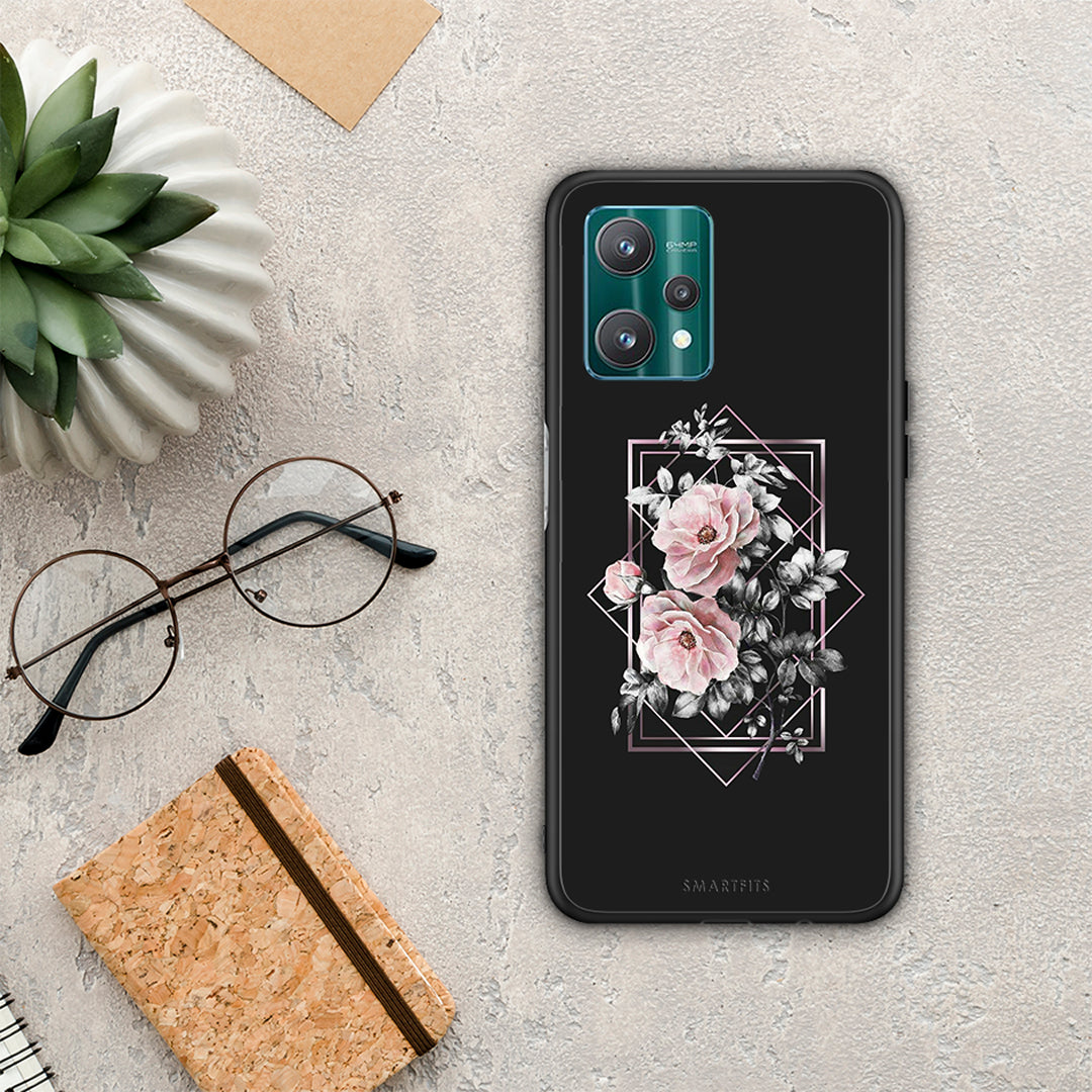 Flower Frame - Realme 9 Pro case