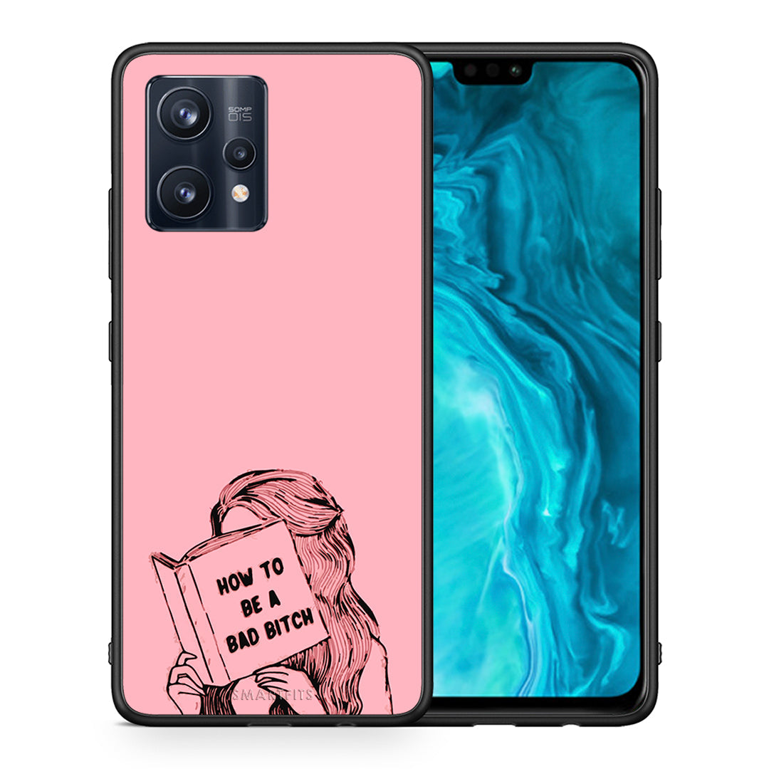 Bad Bitch - Realme 9 / 9 Pro+ 5G case