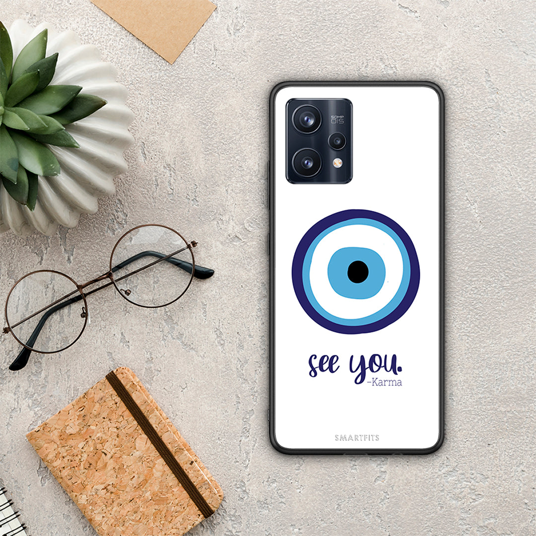 Karma Says - Realme 9 /9 Pro+ 5G case