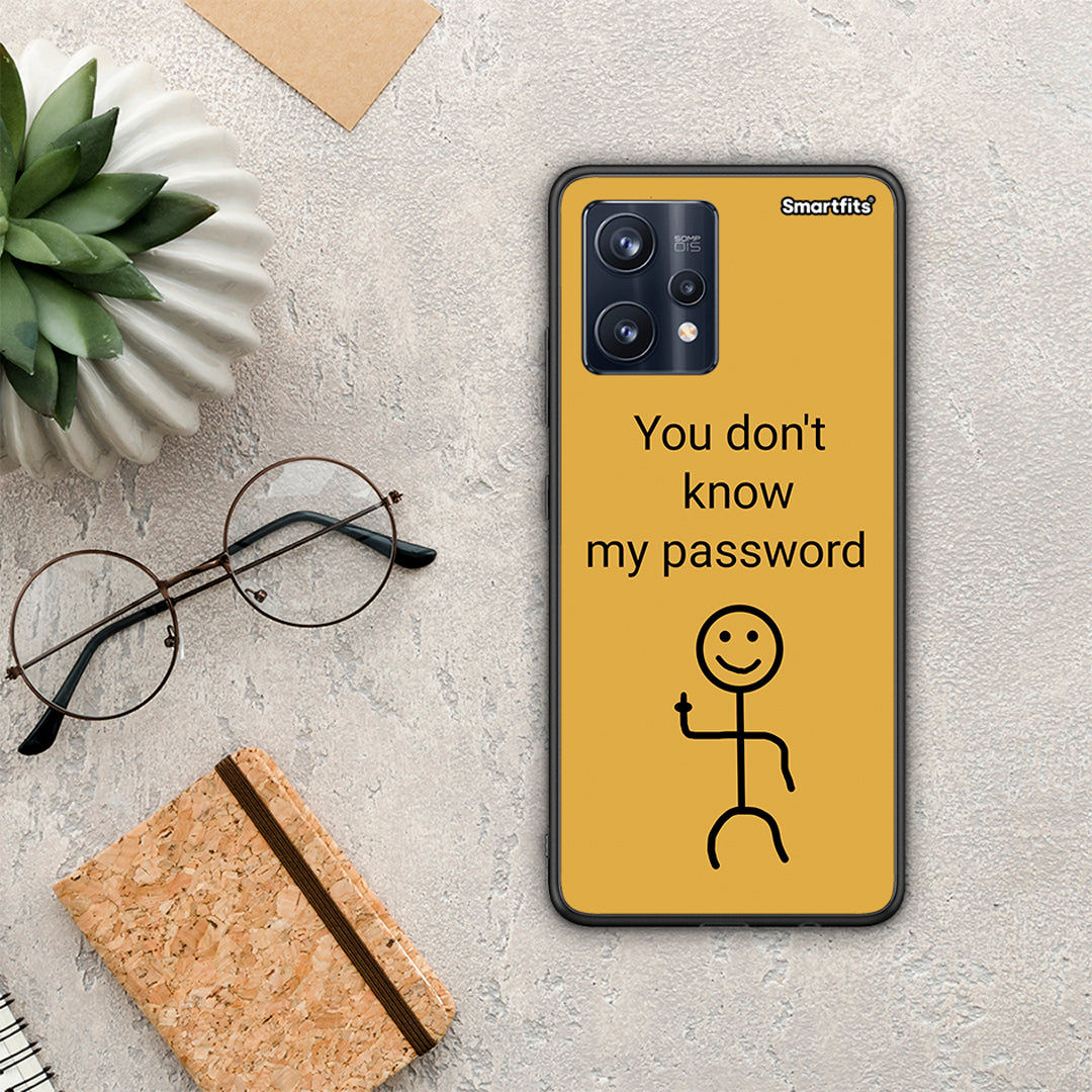 My Password - Realme 9 /9 Pro+ 5G case