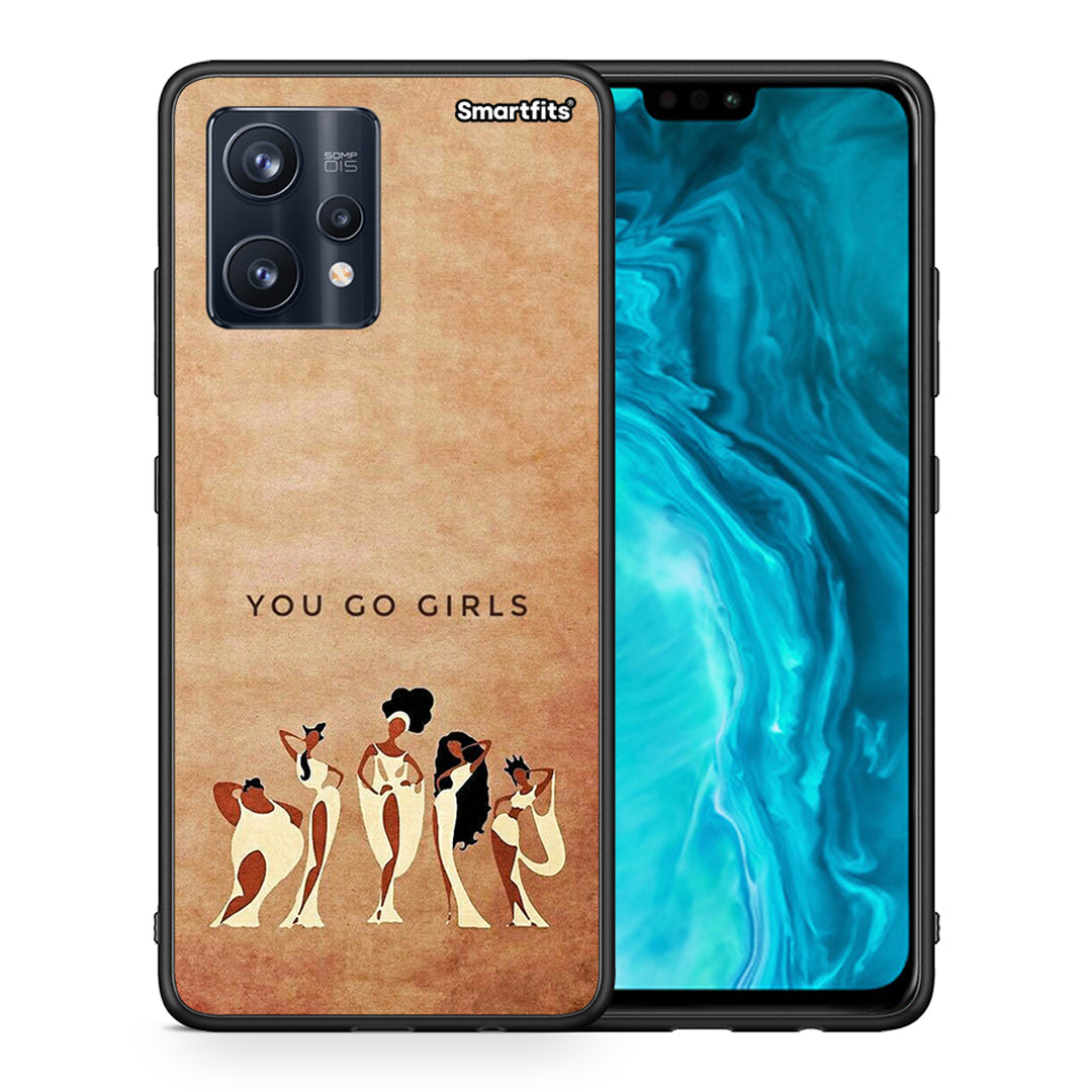 You Go Girl - Realme 9 / 9 Pro+ 5G θήκη