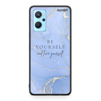 Thumbnail for BE YOURSELF - REALME 9I case