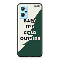 Thumbnail for Cold outside - Realme 9i case