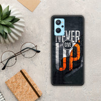 Thumbnail for Never Give Up - Realme 9i Case