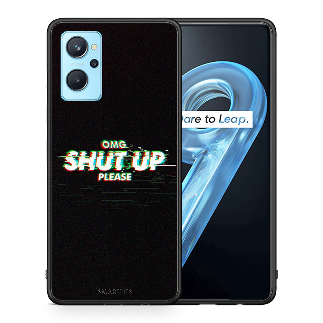 Omg Shutup - Realme 9i case