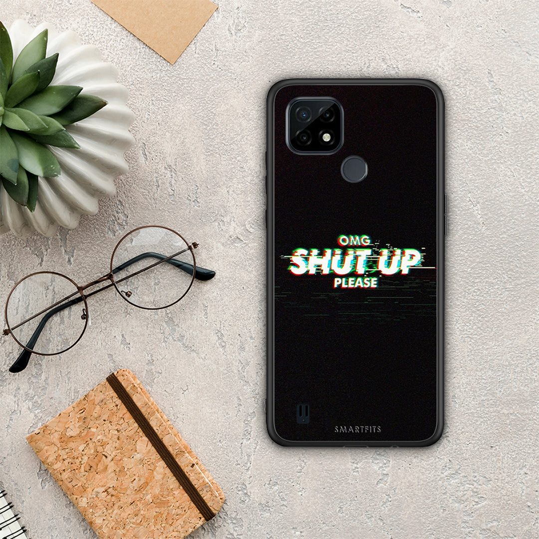 OMG Shutup - Realme C21