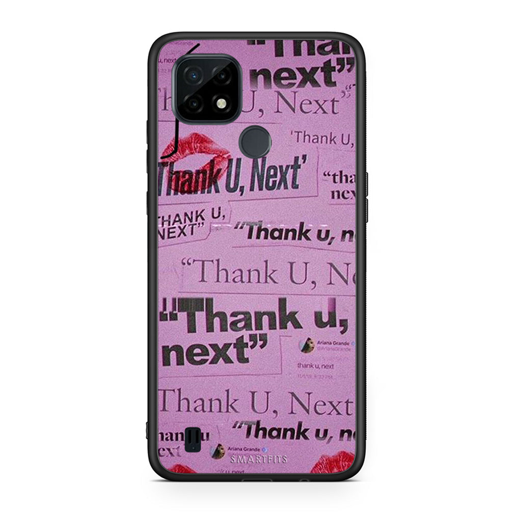 Thank You Next - Realme C21 case