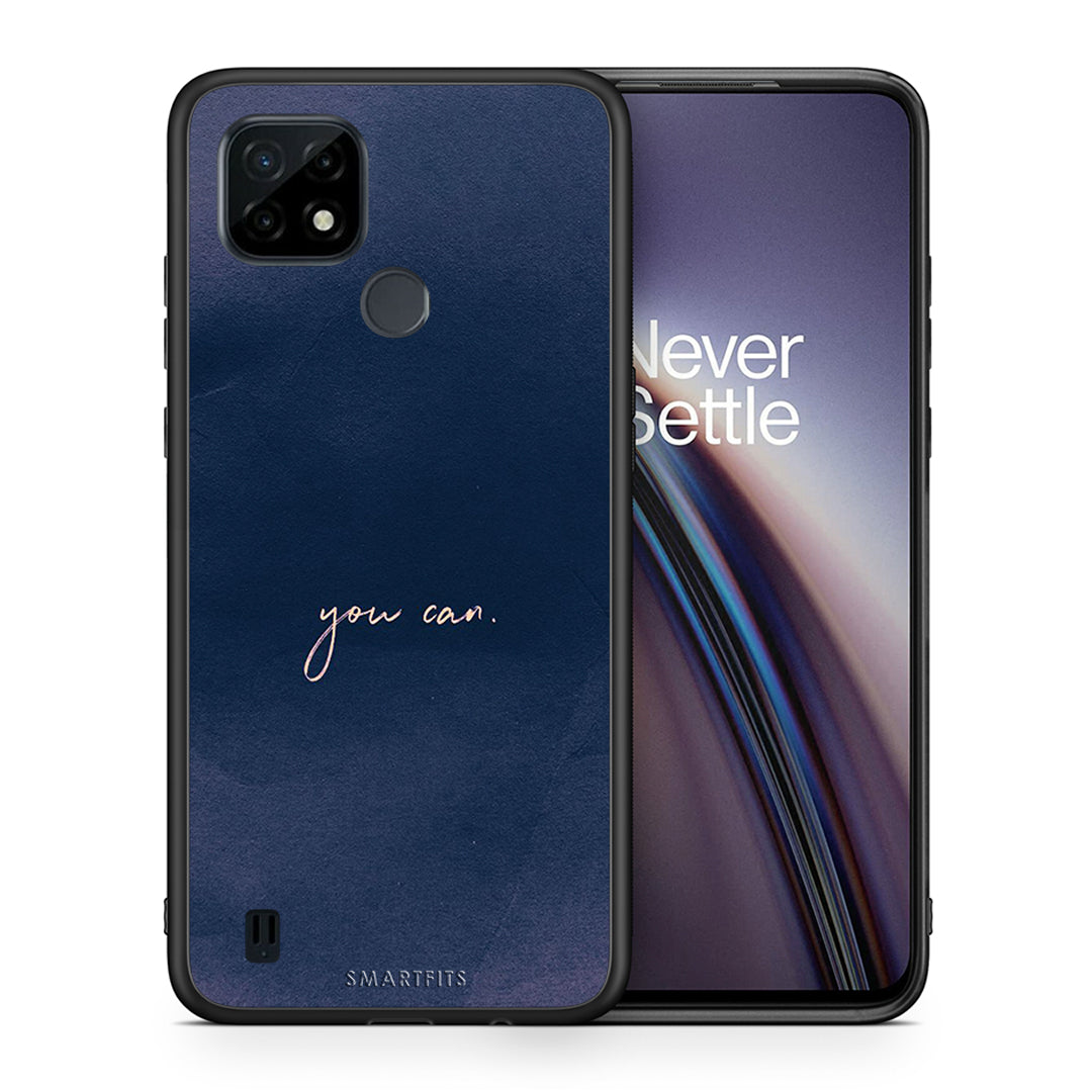 You Can - Realme C21 case