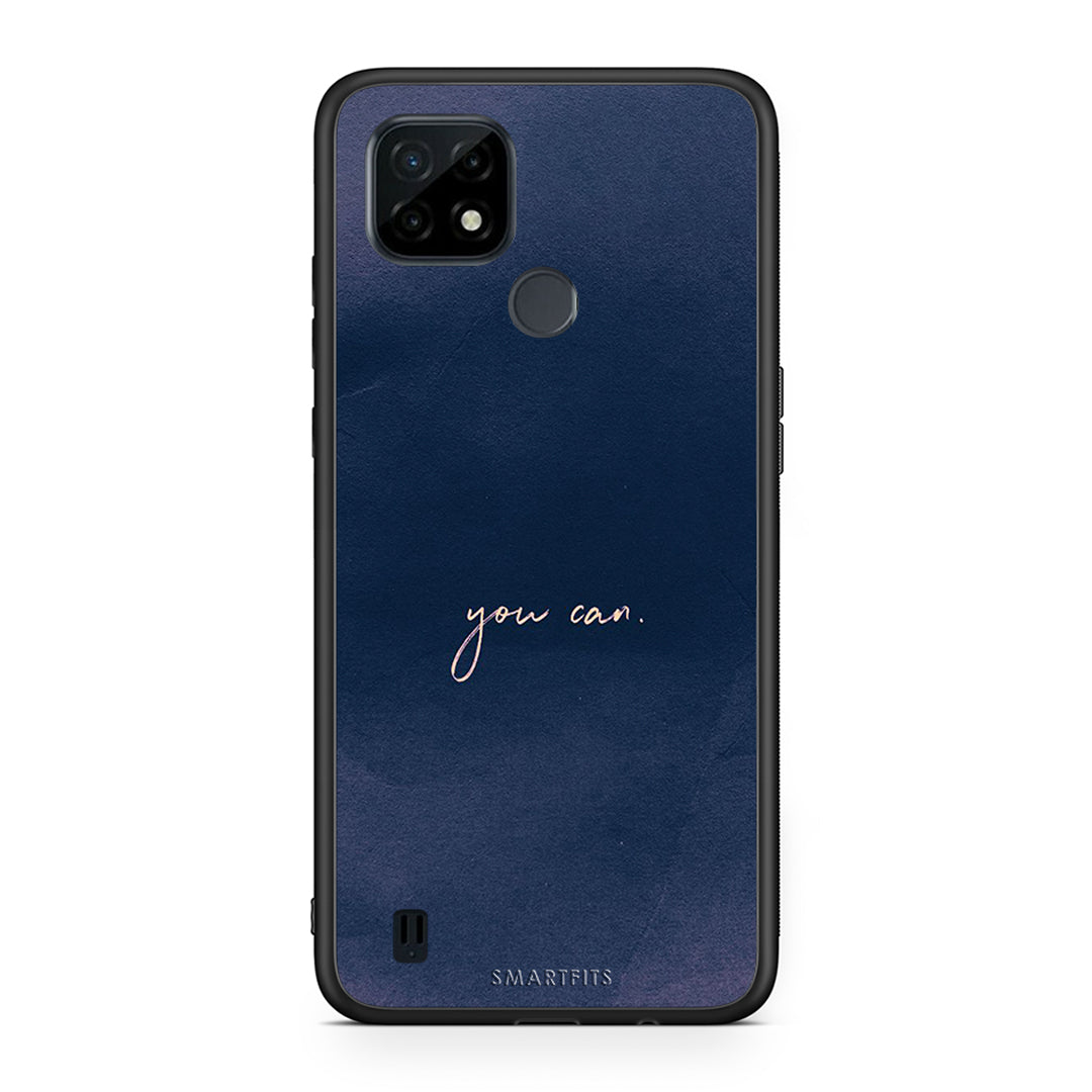 You Can - Realme C21 case