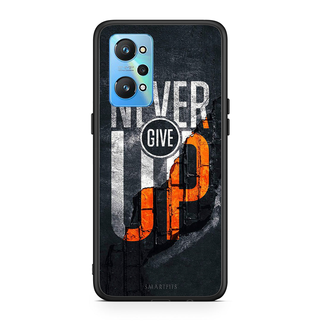 Never Give Up - Realme GT Neo 2 Case