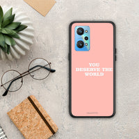 Thumbnail for You Deserve The World - Realme GT Neo 2 Case