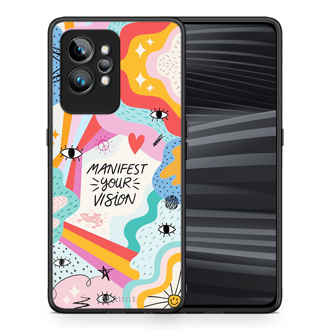 Θήκη Realme GT2 Pro Manifest Your Vision από τη Smartfits με σχέδιο στο πίσω μέρος και μαύρο περίβλημα | Realme GT2 Pro Manifest Your Vision Case with Colorful Back and Black Bezels