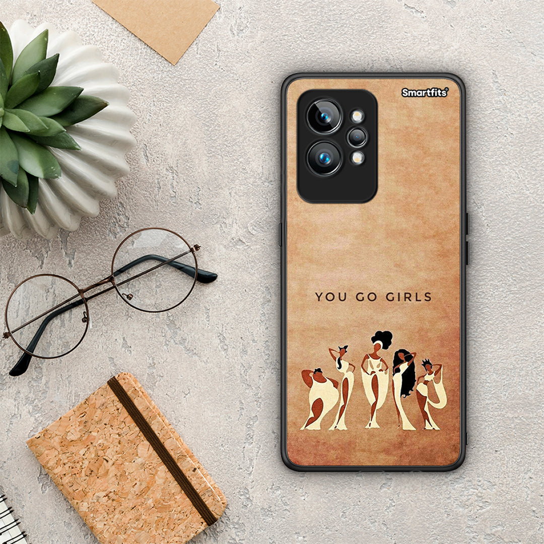 Θήκη Realme GT2 Pro You Go Girl από τη Smartfits με σχέδιο στο πίσω μέρος και μαύρο περίβλημα | Realme GT2 Pro You Go Girl Case with Colorful Back and Black Bezels