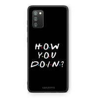 Thumbnail for Samsung A02s How You Doin θήκη από τη Smartfits με σχέδιο στο πίσω μέρος και μαύρο περίβλημα | Smartphone case with colorful back and black bezels by Smartfits