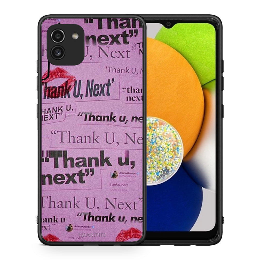 Thank You Next - Samsung Galaxy A03 case