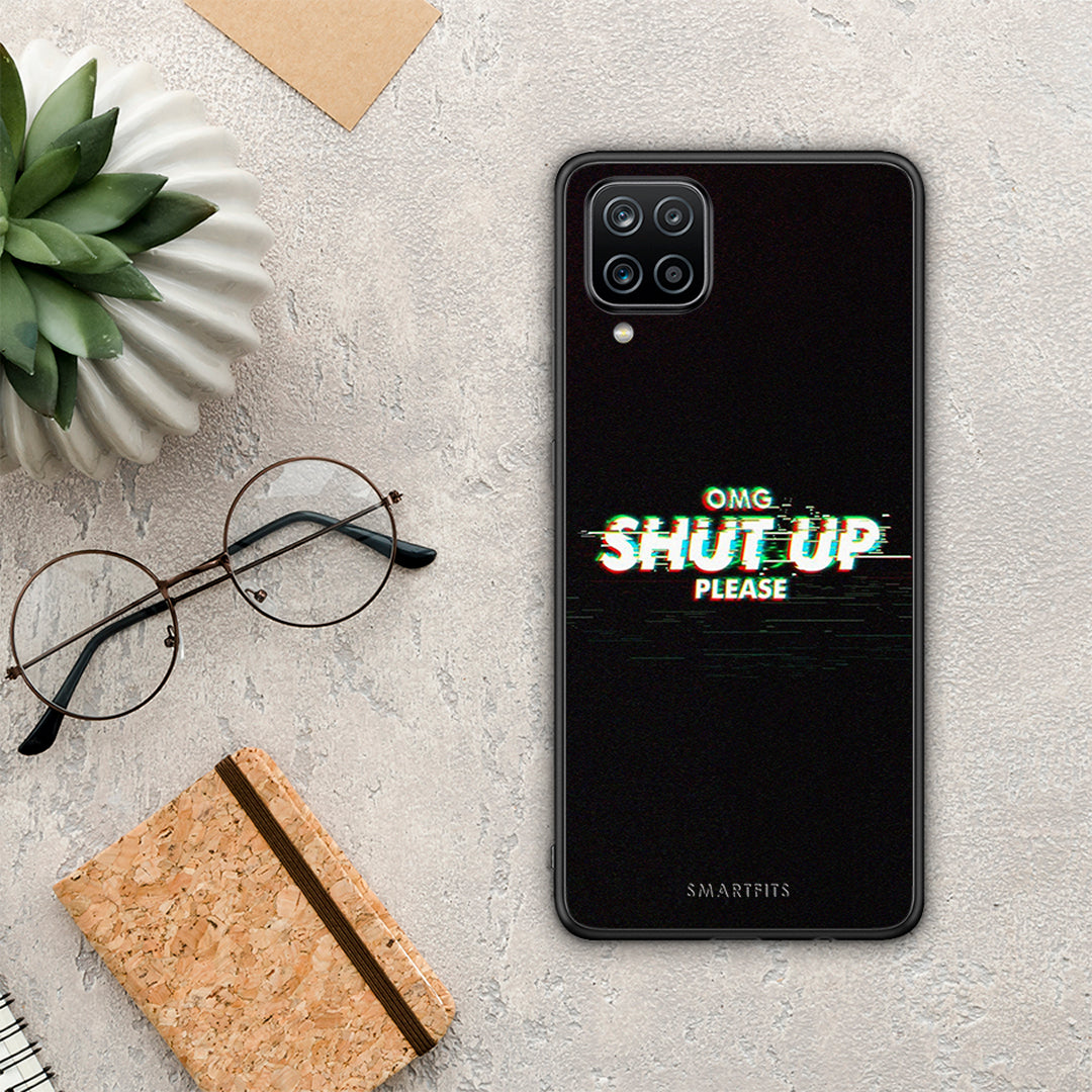 Omg shutup - Samsung Galaxy A12 case