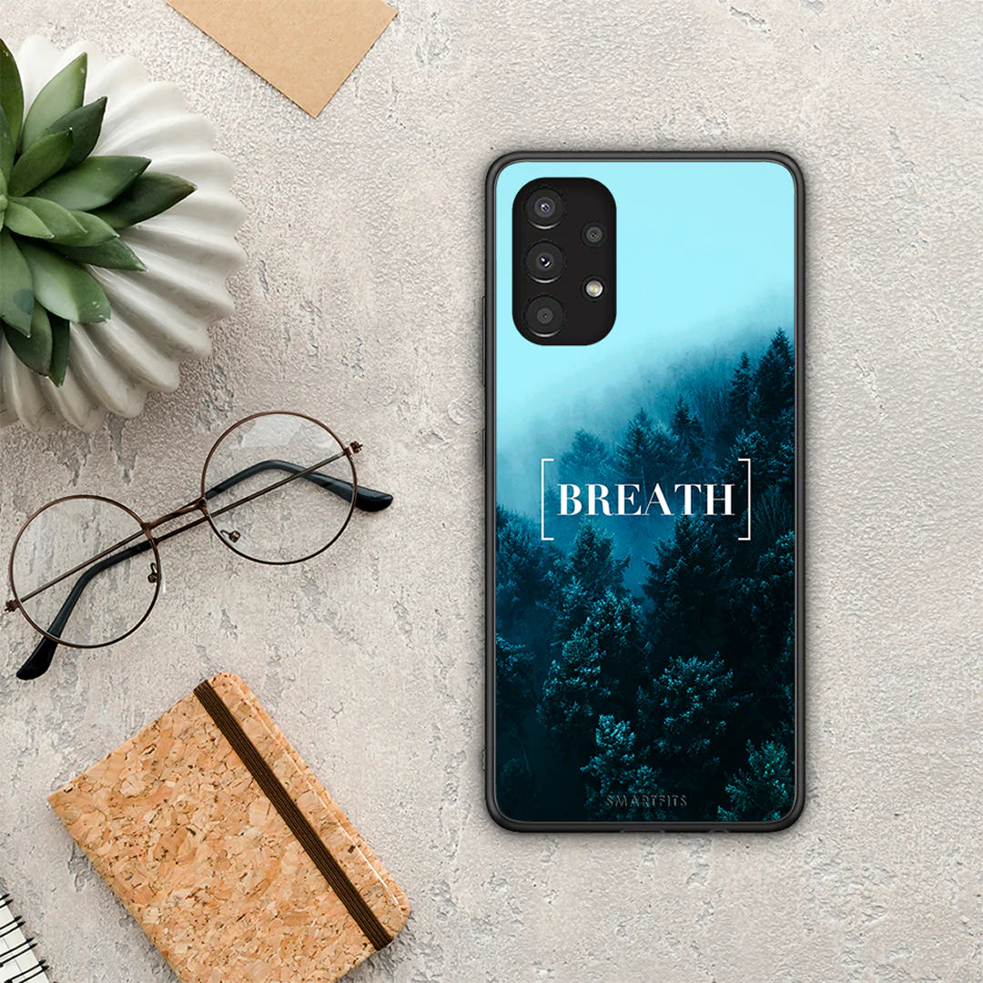 Quote Breath - Samsung Galaxy A13 4G case