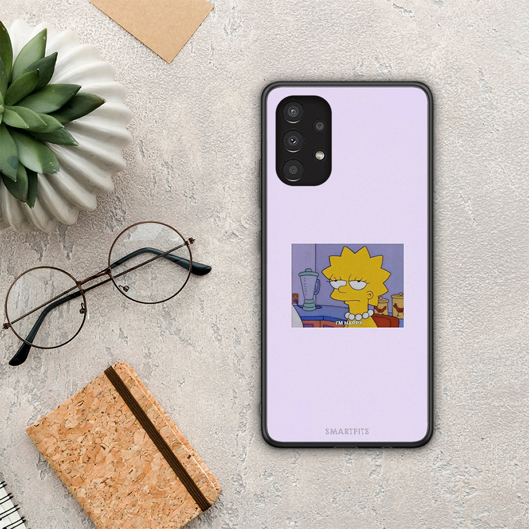 So Happy - Samsung Galaxy A13 4G case