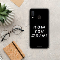 Thumbnail for How you doin - Samsung Galaxy A20E case