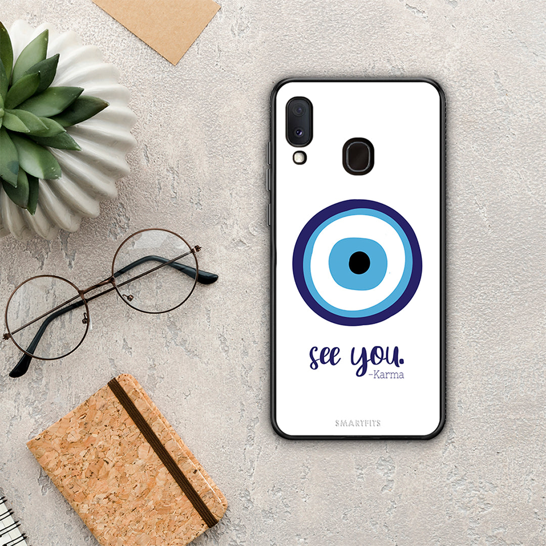 Karma Says - Samsung Galaxy A30 case