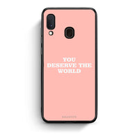 Thumbnail for Samsung A20e You Deserve The World Θήκη Αγίου Βαλεντίνου από τη Smartfits με σχέδιο στο πίσω μέρος και μαύρο περίβλημα | Smartphone case with colorful back and black bezels by Smartfits