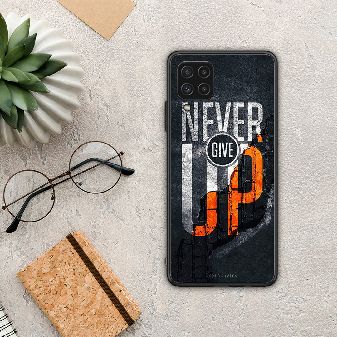 Never Give Up - Samsung Galaxy A22 4G case