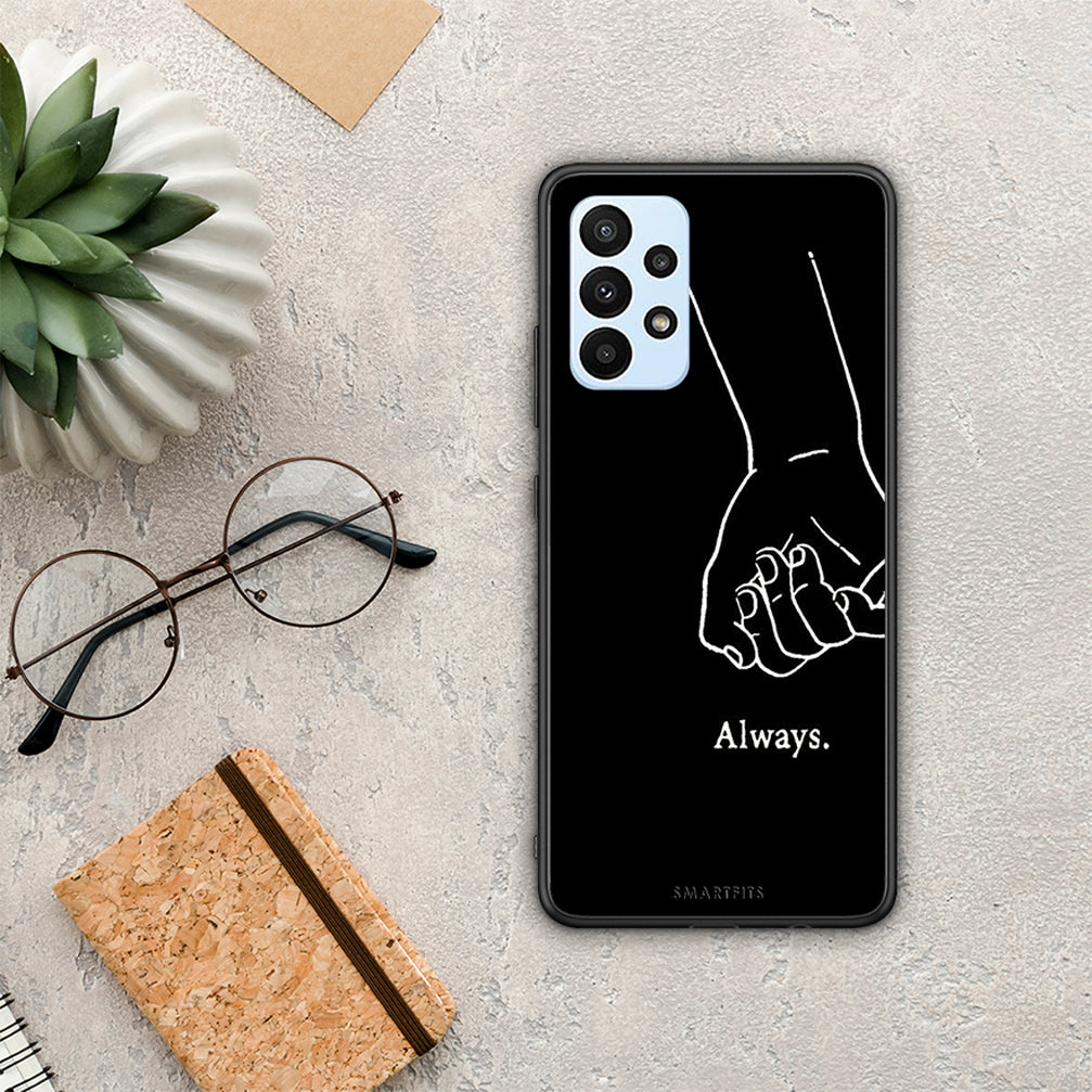 Always & Forever 1 - Samsung Galaxy A23