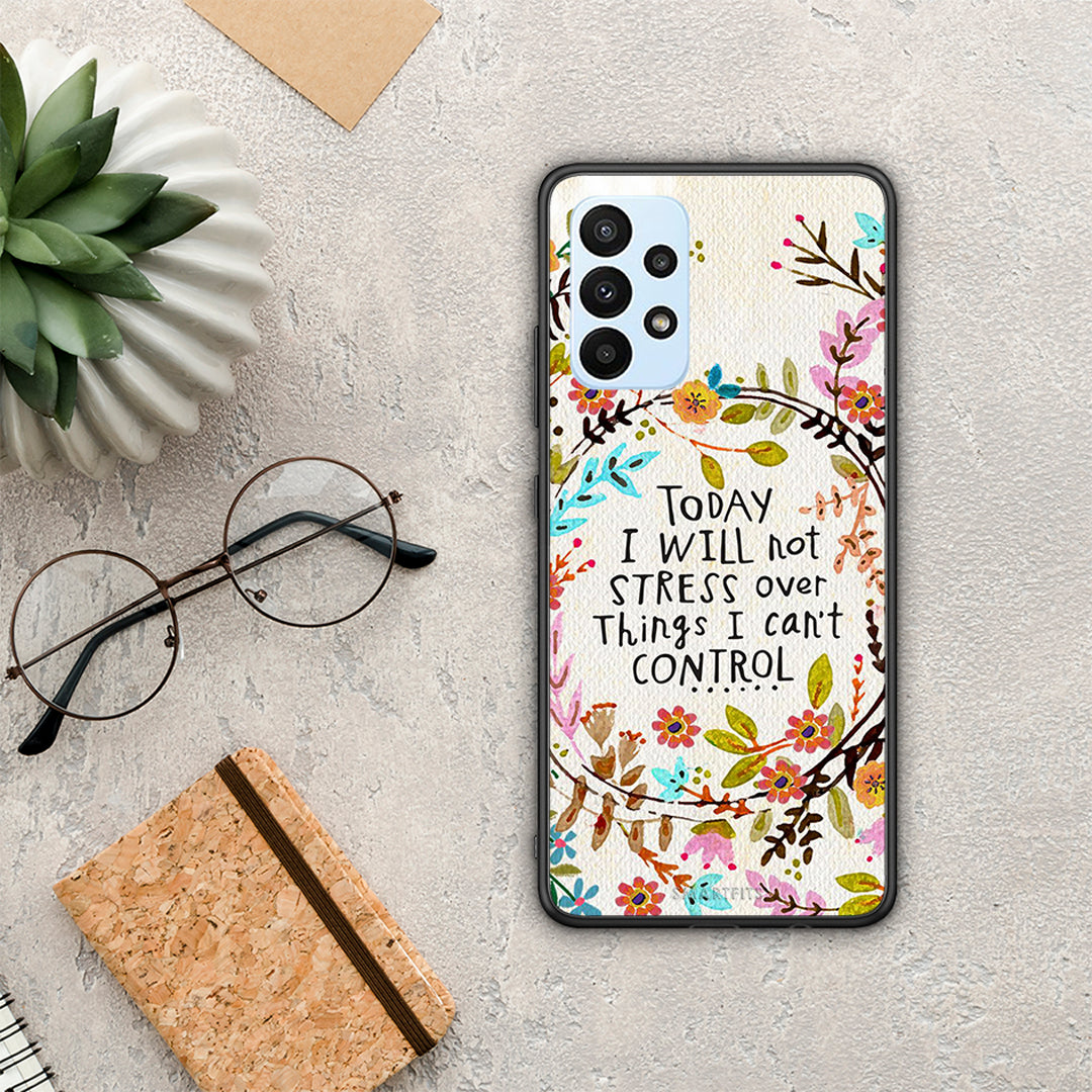 Stress Over - Samsung Galaxy A23 case