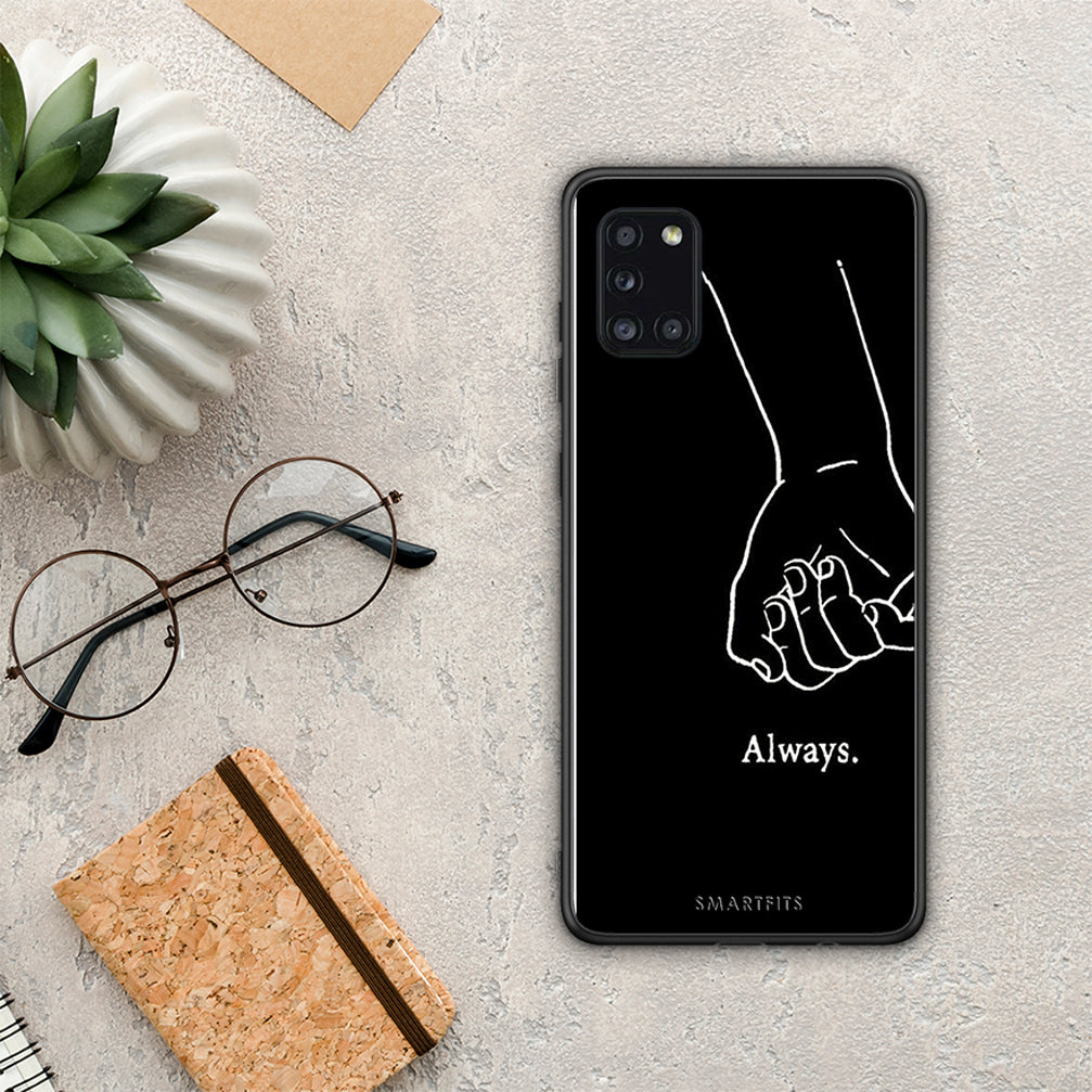 Always &amp; Forever 1 - Samsung Galaxy A31 case