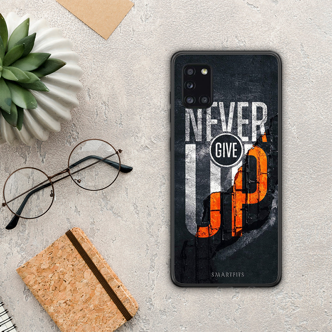 Never Give Up - Samsung Galaxy A31