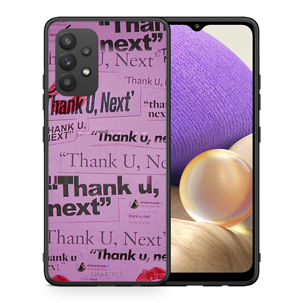 Θήκη Αγίου Βαλεντίνου Samsung A32 4G Thank You Next από τη Smartfits με σχέδιο στο πίσω μέρος και μαύρο περίβλημα | Samsung A32 4G Thank You Next case with colorful back and black bezels