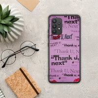 Thumbnail for Thank you Next - Samsung Galaxy A32 4G case