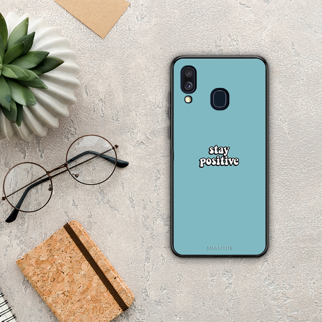 Text Positive - Samsung Galaxy A40 case